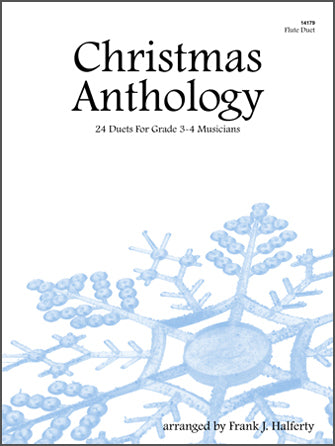 フルート譜面 CHRISTMAS ANTHOLOGY (24 DUETS FOR GRADE 3-4 MUSICIANS) [SHT-FLT-100503]