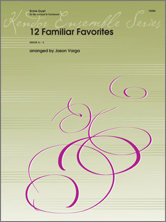 金管譜面 12 FAMILIAR FAVORITES [SHT-BRA-121377]