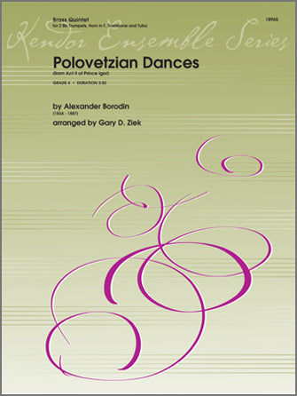 金管譜面 POLOVETZIAN DANCES (FROM ACT II OF PRINCE IGOR) [SHT-BRA-121379]