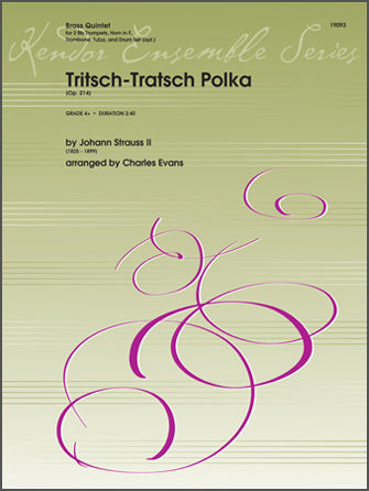 金管譜面 TRITSCH-TRATSCH POLKA (OP. 214) [SHT-BRA-100524]