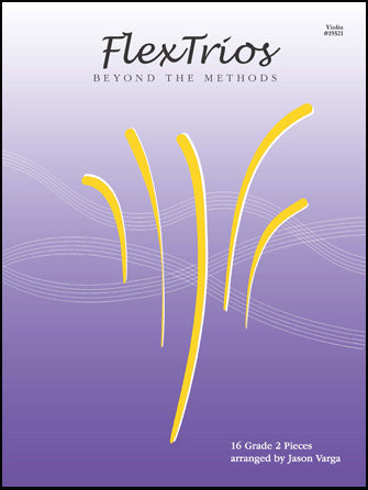 コンボ 譜面セット FLEXTRIOS - BEYOND THE METHODS ( 16 PIECES ) - VIOLIN [SHT-COM-130474]