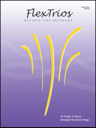 コンボ 譜面セット FLEXTRIOS - BEYOND THE METHODS ( 16 PIECES ) - STRING BASS [SHT-COM-130477]