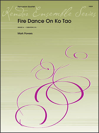 パーカッション譜面 FIRE DANCE ON KO TAO [SHT-PERC-122513]