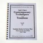 楽譜書籍・教則本 CONTEMPORARY TECHNIQUE FOR THE TROMBONE VOL. 1: FOUNDATION EXERCISES コンテンポラリー・テクニック・フォー・ザ・トロンボーン ＶＯＬ．１ [BOOKM-30186]
