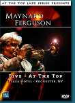 DVD MAYNARD FERGUSON LIVE AT THE TOP - PLAZA HOTEL- ROCHESTER, NY ( 1975 ) ライブ・アット・ザ・トップ １９７５ リージョン・フリー [DVD-32671]