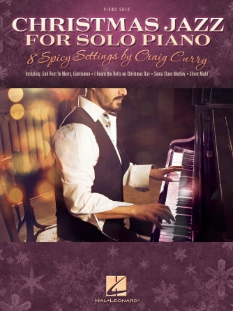 楽譜書籍・教則本 CHRISTMAS JAZZ FOR SOLO PIANO - 8 Spicy Settings by Craig Curry [BOOKM-127968]