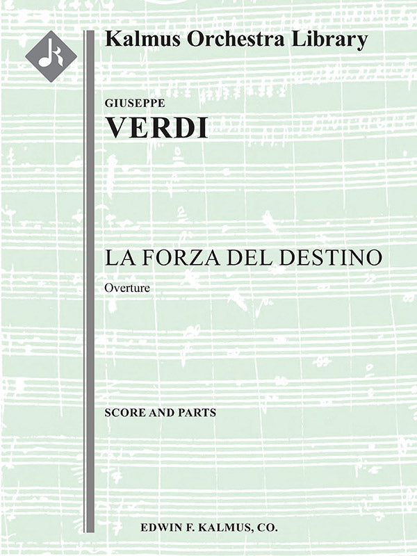 オーケストラ 譜面セット LA FORZA DEL DESTINO: OVERTURE - FULL ORCHESTRA, ENSEMBLE WORKS [SHT-ORC-131719]