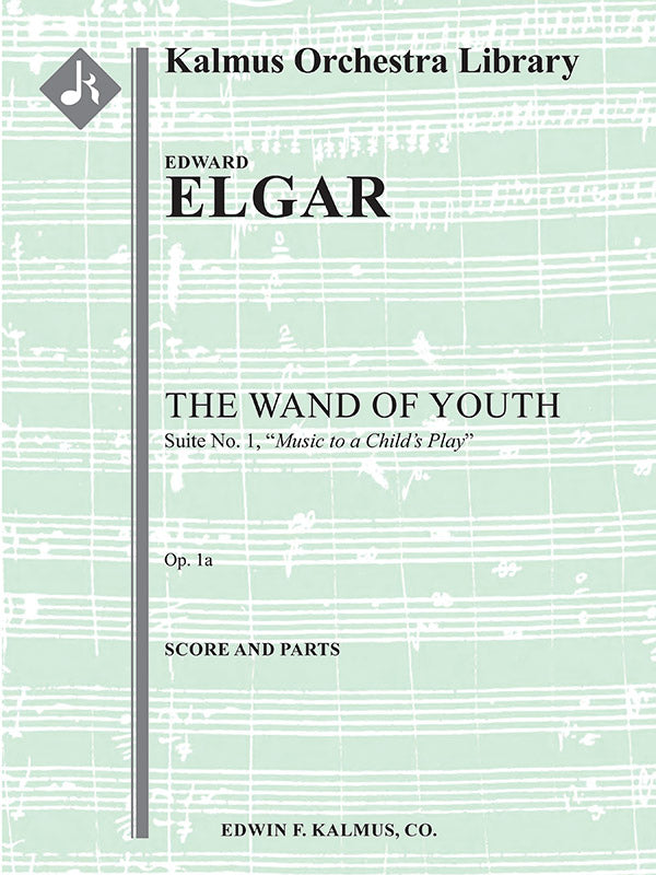 オーケストラ 譜面セット WAND OF YOUTH: SUITE NO. 1, OP. 1A, THE ( MUSIC TO A CHILD'S PLAY ) - FULL ORCHESTRA, ENSEMBLE WORKS [SHT-ORC-131492]