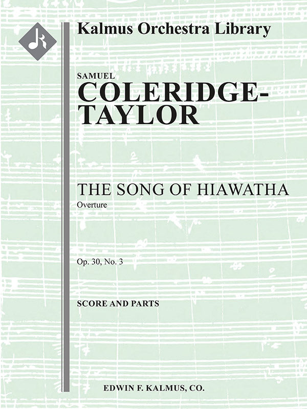 オーケストラ 譜面セット SONG OF HIAWATHA: OVERTURE, OP. 30, NO. 3, THE - FULL ORCHESTRA, ENSEMBLE WORKS [SHT-ORC-131506]
