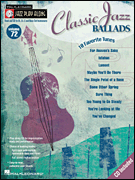 楽譜書籍・教則本 CLASSIC JAZZ BALLADS - JAZZ PLAY ALONG SERIES, VOLUME 72 ジャズ・プレイ・アロング ７２ クラシック・ジャズ・バラード曲集 [BOOKM-50403]