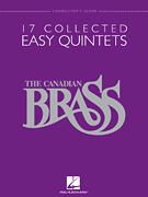 金管譜面 CANADIAN BRASS, THE - 17 COLLECTED EASY QUINTETS - BRASS QUINTET CONDUCTOR'S SCORE [SHT-BRA-62554]