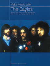 書籍 MAKE MUSIC WITH THE EAGLES [BOOK-84643]