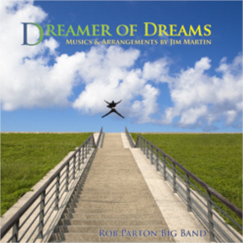 CD DREAMER OF DREAMS: MUSICS AND ARRANGEMENTS BY JIM MARTIN ドリーマー・オブ・ドリームス [CD-67540]