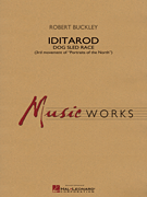 吹奏楽 譜面セット IDITAROD ( THIRD MOVEMENT OF "PORTRAITS OF THE NORTH" ) アイディタロッド（『ポートレイツ・オブ・ザ・ノース』第三楽章） [SHT-CBD-85007]