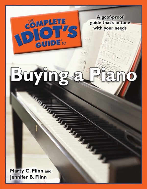 書籍 COMPLETE IDIOT'S GUIDE TO BUYING A PIANO, THE [BOOK-89590]