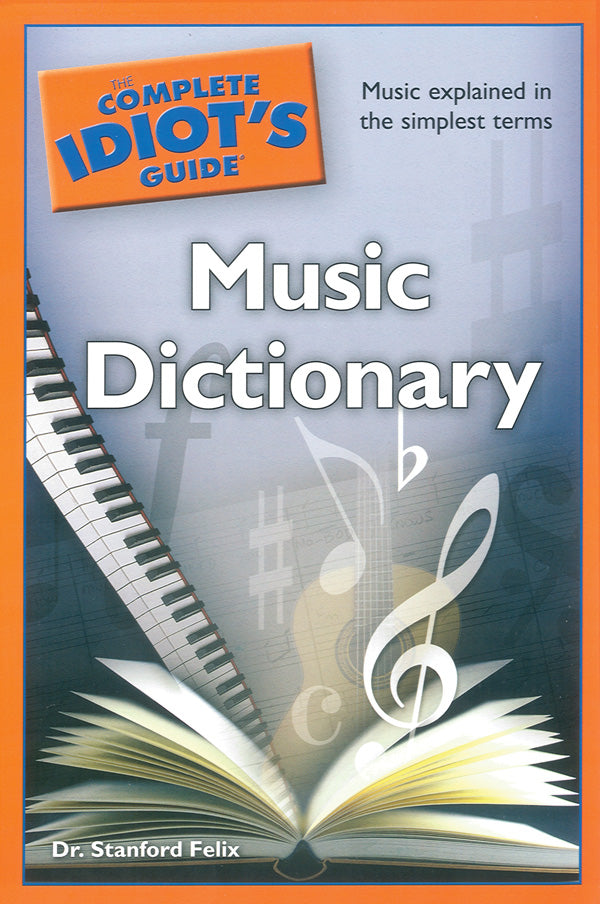 書籍 COMPLETE IDIOT'S GUIDE MUSIC DICTIONARY, THE [BOOK-88963]