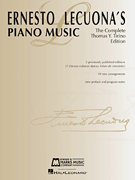 楽譜書籍・教則本 ERNESTO LECUONA'S PIANO MUSIC - THE COMPLETE THOMAS Y. TIRINO EDITION [BOOKM-121857]