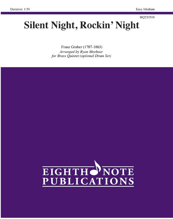 金管譜面 SILENT NIGHT, ROCKIN' NIGHT - BRASS QUINTET ( OPTIONAL DRUM SET ) [SHT-BRA-128613]