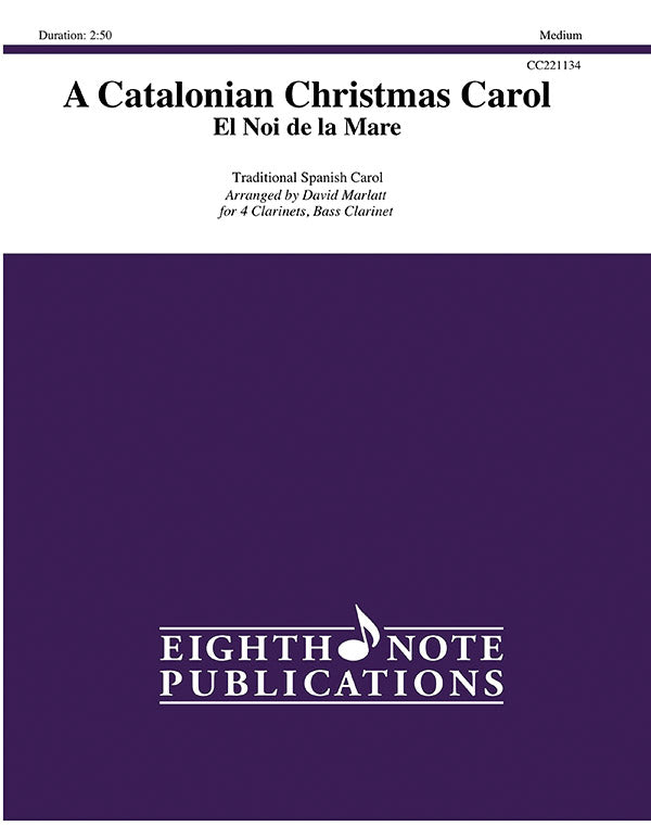 クラリネット譜面 CATALONIAN CHRISTMAS CAROL, A - 4 CLARINETS, BASS CLARINET [SHT-CLA-131409]