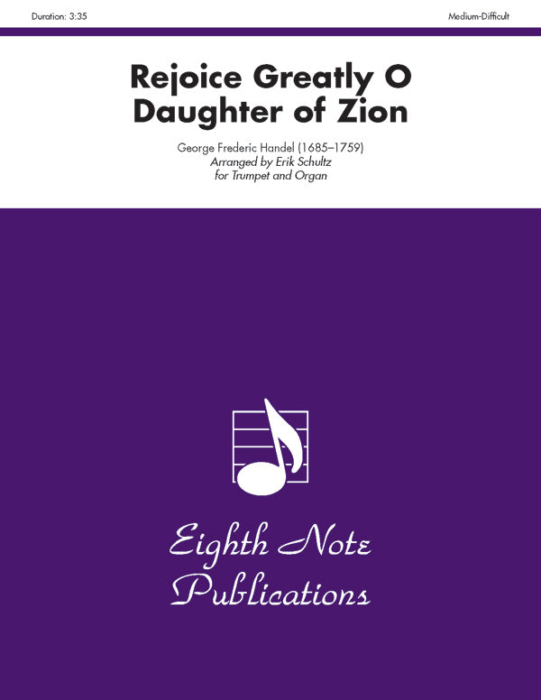 トランペット譜面 REJOICE GREATLY O DAUGHTER OF ZION - TRUMPET & ORGAN [SHT-TP-123537]