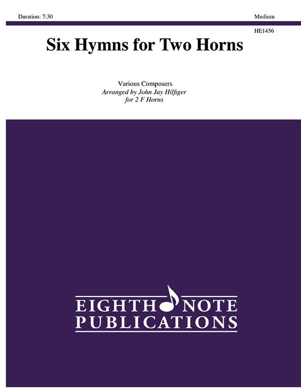 フレンチホルン譜面 SIX HYMNS FOR TWO HORNS - 2 F HORNS [SHT-FRH-125030]