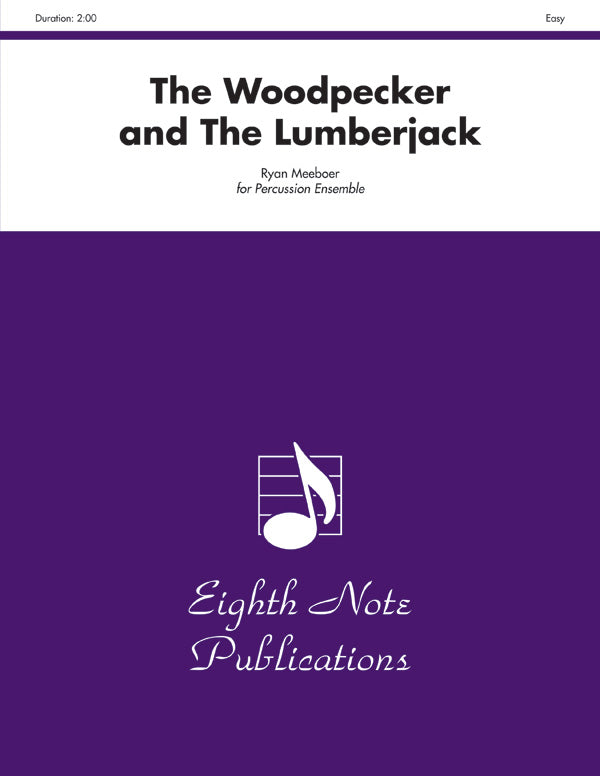 パーカッション譜面 WOODPECKER AND THE LUMBERJACK, THE [SHT-PERC-124164]