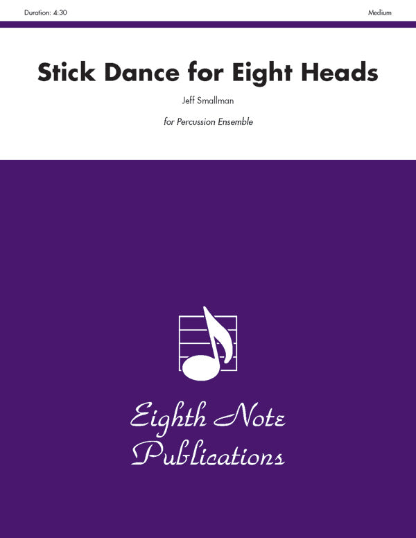パーカッション譜面 STICK DANCE FOR EIGHT HEADS [SHT-PERC-124146]