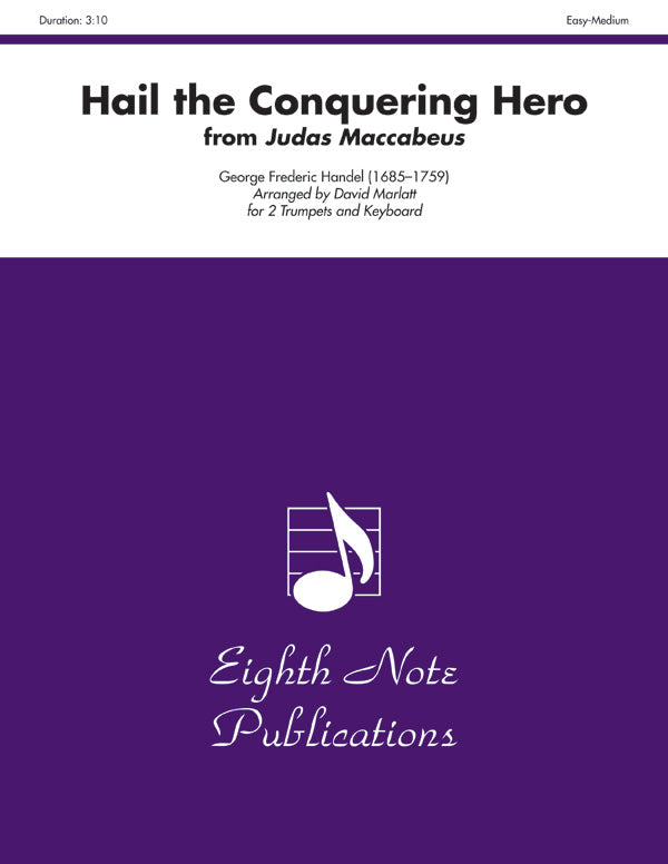 トランペット譜面 HAIL THE CONQUERING HERO ( FROM "JUDAS MACCABEUS" ) - 2 TRUMPETS & KEYBOARD [SHT-TP-123555]