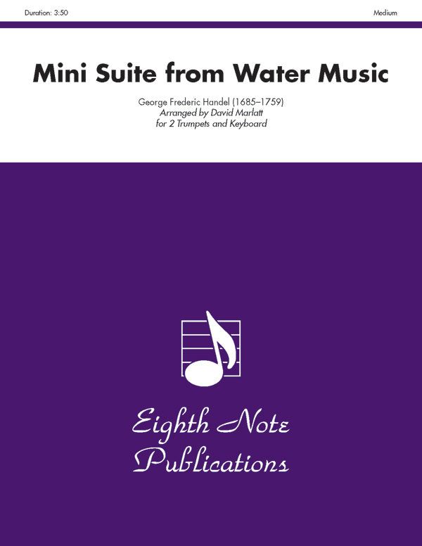 トランペット譜面 MINI SUITE ( FROM "WATER MUSIC" ) - 2 TRUMPETS & KEYBOARD [SHT-TP-122802]