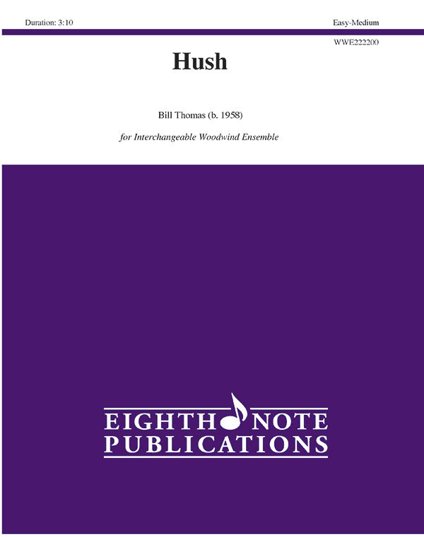 木管譜面 HUSH - INTERCHANGEABLE WOODWIND ENSEMBLE [SHT-WW-131777]