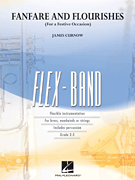 吹奏楽 譜面セット FANFARE AND FLOURISHES ( FOR A FESTIVE OCCASION ) - FLEXBAND SERIES [SHT-CBD-98858]