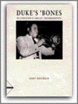 書籍 DUKE'S BONES - ELLINGTON'S GREAT TROMBONISTS デュークス・ボーンズ [BOOK-4658]