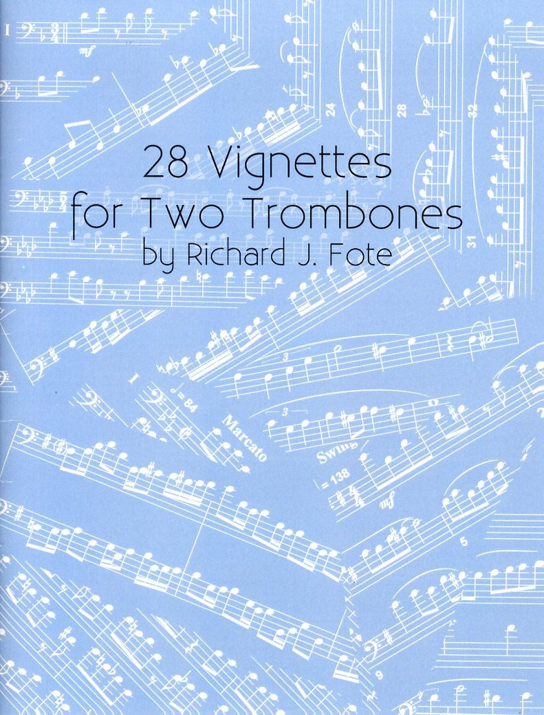 楽譜書籍・教則本 28 VIGNETTES FOR TWO TROMBONES ２８ヴィグネッツ・フォー・ツー・トロンボーンズ（トロンボーン・デュオ曲集） [BOOKM-91286]