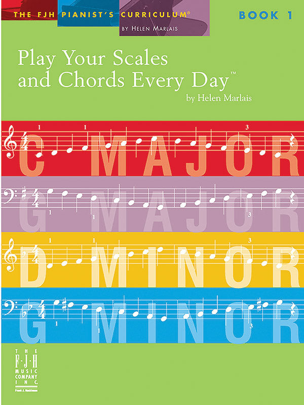 ピアノ譜面 PLAY YOUR SCALES & CHORDS EVERY DAY, BOOK 1 [SHT-PNO-133707]