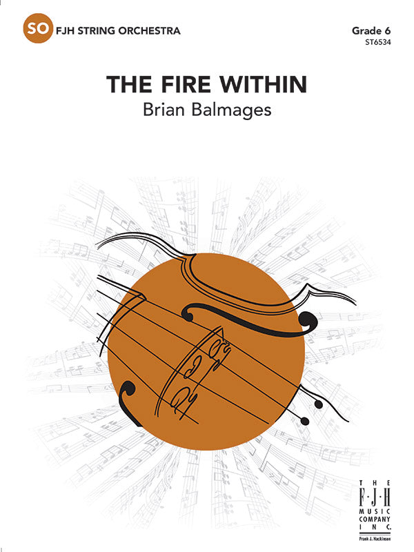 弦楽合奏 譜面セット FIRE WITHIN, THE [SHT-STO-133275]