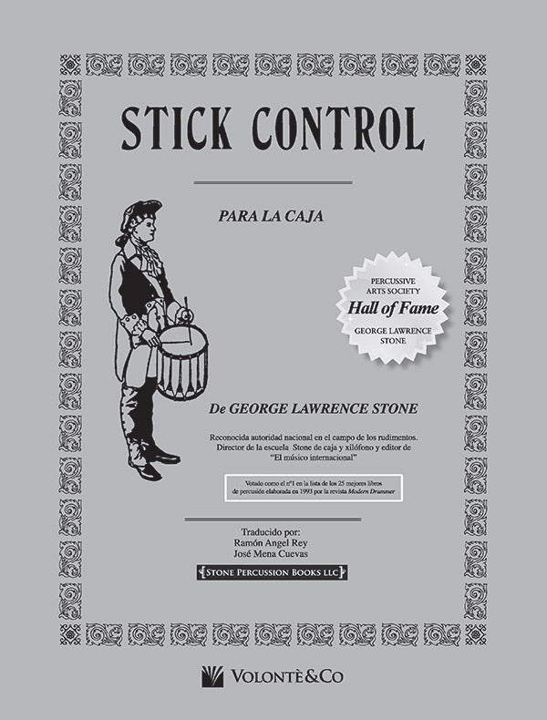 パーカッション譜面 STICK CONTROL スティック・コントロール・フォー・ザ・スネア・ドラマー（スペイン語版） [SHT-PERC-122430]