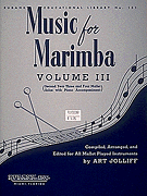 マレット譜面 MUSIC FOR MARIMBA - VOLUME III - INTERMEDIATE 3- AND 4-MALLET SOLOS WITH PIANO ACCOMPANIMENT [SHT-MLT-63259]