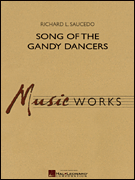 吹奏楽 譜面セット SONG OF THE GANDY DANCERS ソング・オブ・ザ・ガンディ・ダンサーズ [SHT-CBD-46663]
