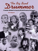 楽譜書籍・教則本 BIG BAND DRUMMER, THE ビッグ・バンド・ドラマー [BOOKM-21863]