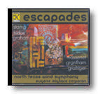 CD ESCAPADES [CD-75122]