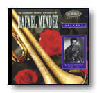 CD LEGENDARY TRUMPET VIRTUOSITY OF RAFAEL MENDEZ, THE [CD-75179]