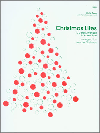 フルート譜面 CHRISTMAS LITES ( 10 CAROLS ARRANGED IN A JAZZ STYLE ) [SHT-FLT-87679]