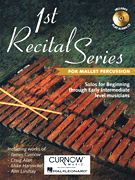 マレット譜面 FIRST RECITAL SERIES FOR MALLET PERCUSSION - SOLOS FOR BEGINNING THROUGH EARLY INTERMEDIATE LEVEL MUSICIANS [SHT-MLT-63238]