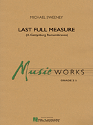吹奏楽 譜面セット LAST FULL MEASURE ( A GETTYSBURG REMEMBRANCE ) [SHT-CBD-98938]