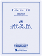 吹奏楽 譜面セット FUM, FUM, FUM ( MANNHEIM STEAMROLLER ) [SHT-CBD-40889]