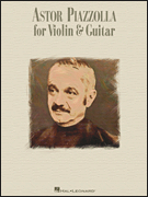 楽譜書籍・教則本 ASTOR PIAZZOLLA FOR VIOLIN & GUITAR アストル・ピアソラ・フォー・バイオリン＆ギター [BOOKM-42940]