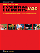 ビッグバンド パート譜 BEST OF ESSENTIAL ELEMENTS FOR JAZZ ENSEMBLE, THE - C TREBLE / VIBES ベスト・オブ・エッセンシャル・エレメンツ・フォー・ジャズ・アンサンブル Ｃ調高音部記号・ビブラフォン [SHTB-PART-66194]