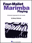 楽譜書籍・教則本 FOUR-MALLET MARIMBA PLAYING - A MUSICAL APPROACH FOR ALL LEVELS [BOOKM-63195]