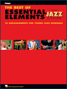 ビッグバンド パート譜 BEST OF ESSENTIAL ELEMENTS FOR JAZZ ENSEMBLE, THE - TUBA ベスト・オブ・エッセンシャル・エレメンツ・フォー・ジャズ・アンサンブル チューバ [SHTB-PART-66198]